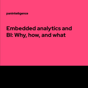 Embedded analytics why how what
